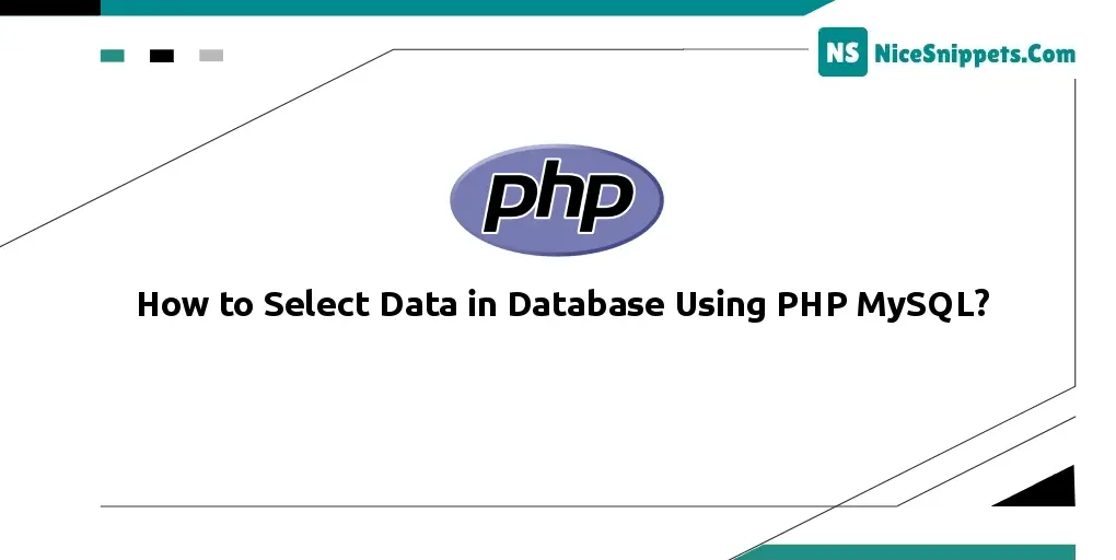 How to Select Data in Database Using PHP MySQL?